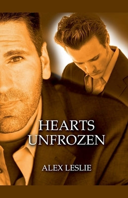 Hearts Unfrozen by Leslie, Alex