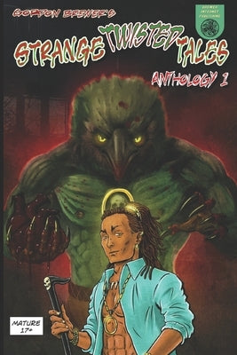 Strange Twisted Tales of Horror - 12 Disturbing Comic Stories: Anthology #1 by Dulay, Vin