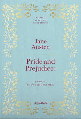 Pride and Prejudice:: A Novel. in Three Volumes. by Austen, Jane