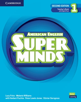 Super Minds Level 1 Teacher's Book with Digital Pack American English by Frino, Lucy