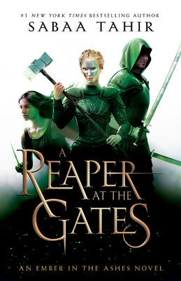 A Reaper at the Gates by Tahir, Sabaa