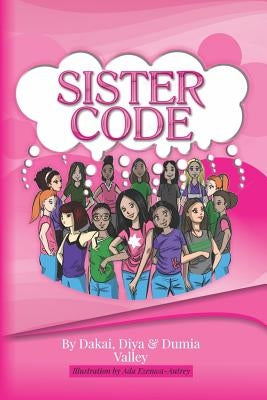 Sister Code by Valley, Diya