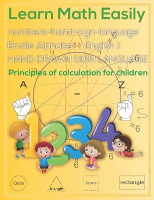 Learn Math Easily: Principles of calculation for Kids - numbers-hand-sign-language - HAND DRAWN SIGN LANGUAGE - Math Book - 25 Paper - 8. by Saif, Modar