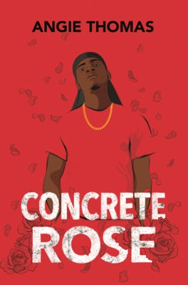 Concrete Rose by Thomas, Angie