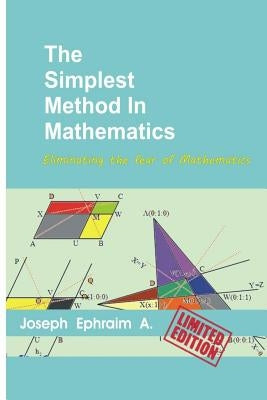 The Simplest Method In Mathematics: High School Mathematics by Sambo, James