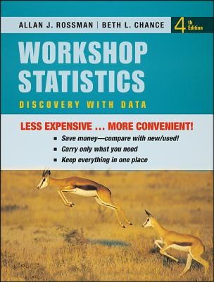 Workshop Statistics: Discovery with Data by Rossman, Allan J.