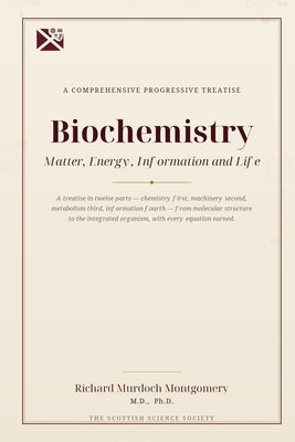 Biochemistry by Mongomery, Richard Murdoch