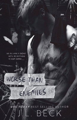 Worse Than Enemies: A Dark Step Brother Bully Romance by Beck, J. L.
