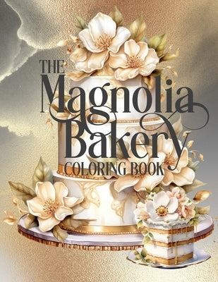 The Magnolia Bakery Coloring Book by Designs, Sweet 15