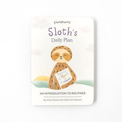 Sloth's Daily Plan: An Introduction to Routines by Oriard, Kelly
