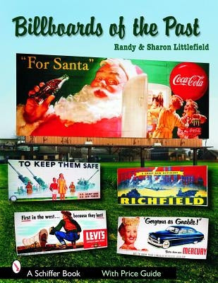 Billboards of the Past by Littlefield, Randy