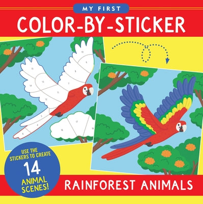 My First Color-By-Sticker Book - Rainforest Animals by 