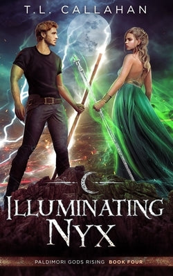 Illuminating Nyx: Paldimori Gods Rising Book 4 by Writing and Editing Services, Book Nanny