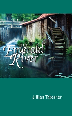 The Emerald River by Taberner, Jillian