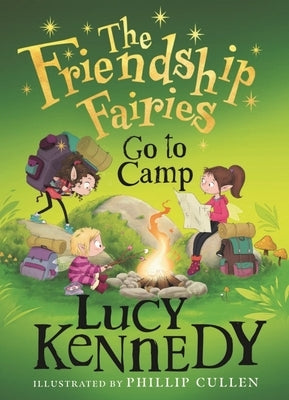 The Friendship Fairies Go to Camp by Kennedy, Lucy