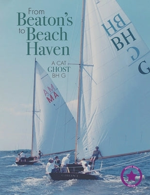 From Beaton's to Beach Haven: A Cat Ghost Bh G by Fortenbaugh, William