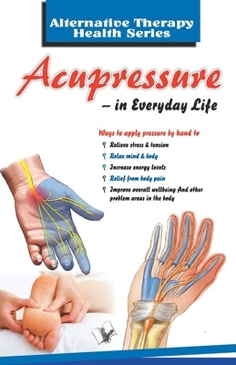 Acupressure by Khatri, Vikas
