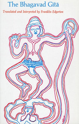 The Bhagavad Gita by Harvard University Press