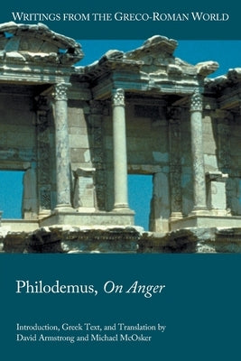 Philodemus, On Anger by Armstrong, David