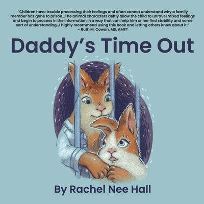 Daddy's Time Out by Nee Hall, Rachel