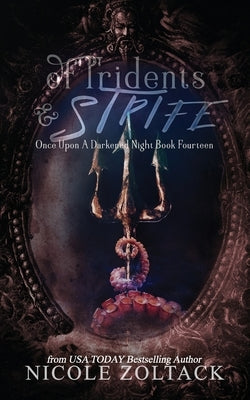 Of Tridents and Strife by Zoltack, Nicole