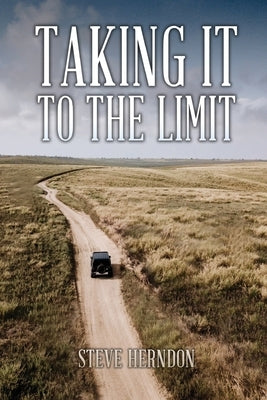Taking It To The Limit by Herndon, Steve