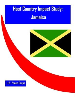 Host Country Impact Study: Jamaica by Penny Hill Press
