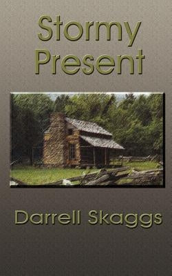Stormy Present by Skaggs, Darrell