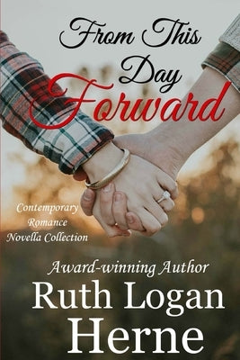 From This Day Forward by Herne, Ruth Logan