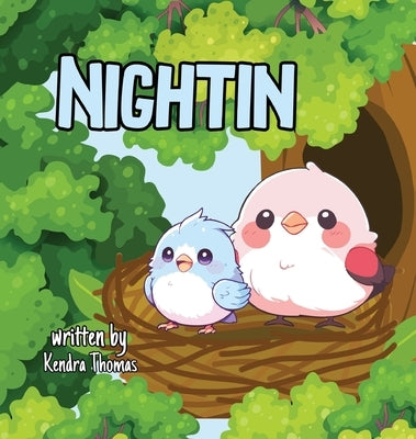 Nightin by Thomas, Kendra