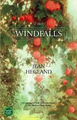 Windfalls by Hegland, Jean