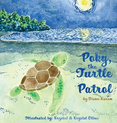 Poky, the Turtle Patrol by Kanan, Diana