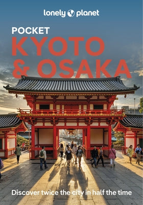 Lonely Planet Pocket Kyoto & Osaka 4 by Planet, Lonely