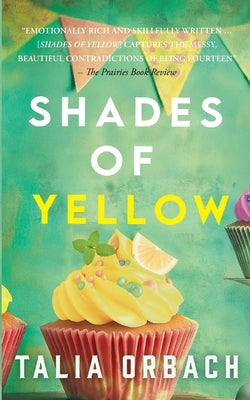 Shades of Yellow by Orbach, Talia
