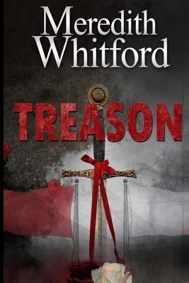 Treason by Whitford, Meredith