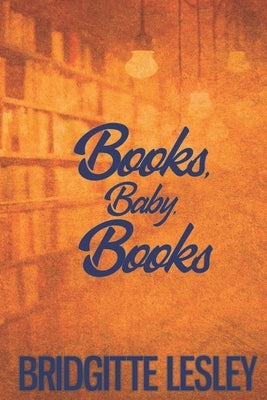 Books, Baby, Books by Lesley, Bridgitte