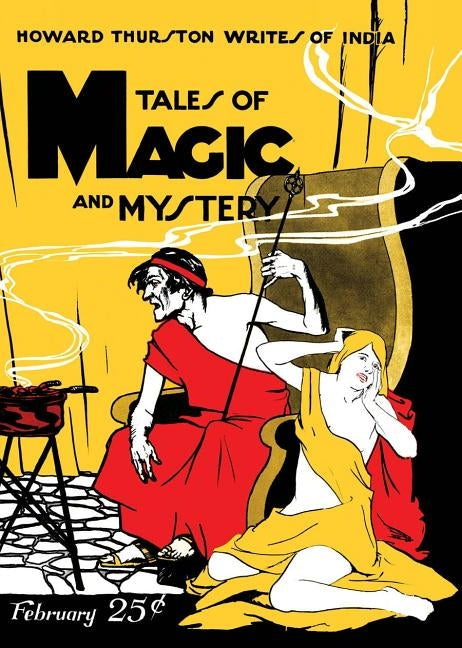 Tales of Magic and Mystery Volume 1: February 1928, Number 3 by Betancourt, John Gregory