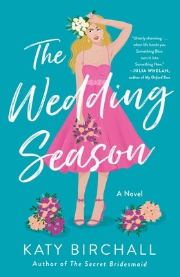 The Wedding Season by Birchall, Katy