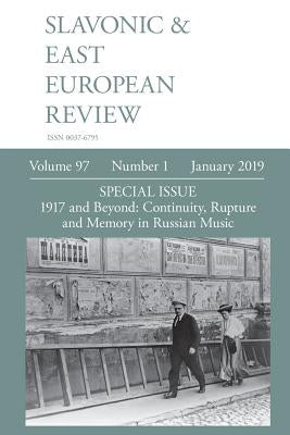 Slavonic & East European Review (97: 1) January 2019 by Rady, Martyn