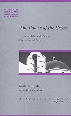 The Power of the Cross by Tomlinsen, Graham