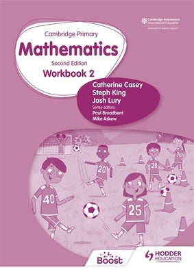 Cambridge Primary Mathematics Workbook 2 Second Edition by Casey, Catherine