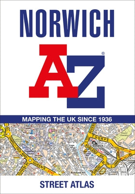 Norwich A-Z Street Atlas by A-Z Maps