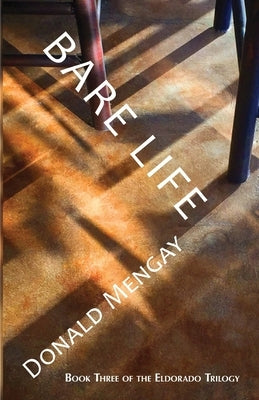Bare Life by Mengay, Donald