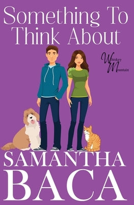 Something To Think About by Baca, Samantha