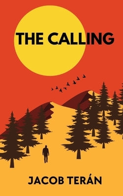 The Calling by Terán, Jacob
