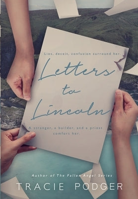 Letters to Lincoln by Podger, Tracie