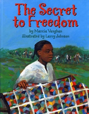 The Secret to Freedom by Vaughan Crews, Marcia