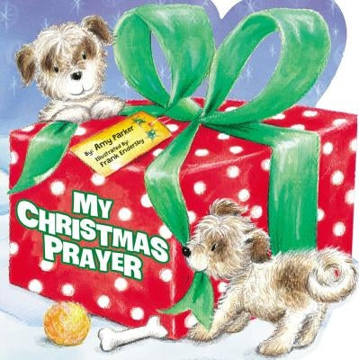 My Christmas Prayer by Parker, Amy