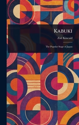 Kabuki by Kincaid, Zoë