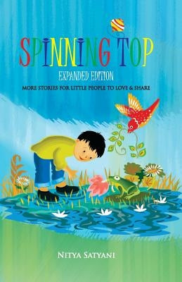SPINNING TOP Expanded Edition by Satyani, Nitya